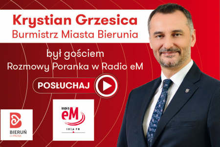 Burmistrz Bierunia był gościem Radia eM